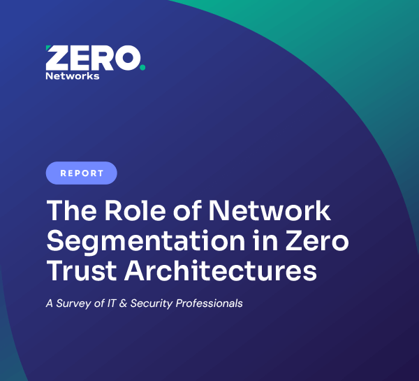 The Role of Network Segmentation in Zero Trust Architectures